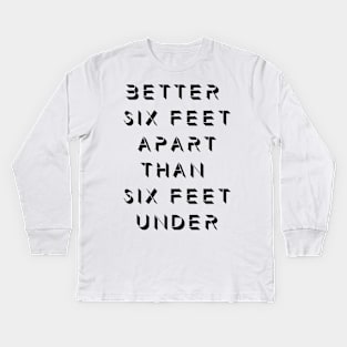 Six Feet Kids Long Sleeve T-Shirt